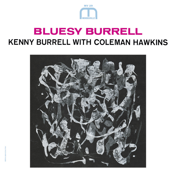 Kenny Burrell with Coleman Hawkins - Bluesy Burrell (1963/2014) [HDTracks FLAC 24bit/44,1kHz]