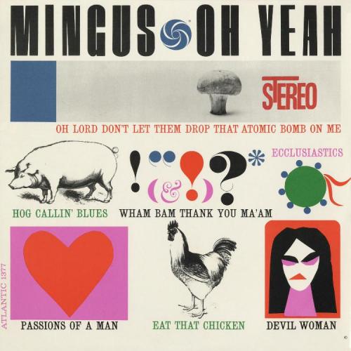 Charles Mingus - Oh Yeah (1962/2011) [HDTracks FLAC 24bit/192kHz]
