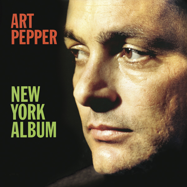 Art Pepper - New York Album (1979/2016) [AcousticSounds DSF DSD64/2.82MHz]