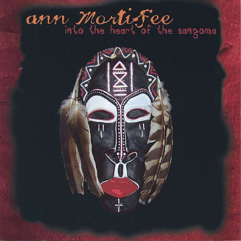 Ann Mortifee – Into The Heart Of The Sangoma (2005) {SACD ISO + FLAC 24bit/88,2kHz}