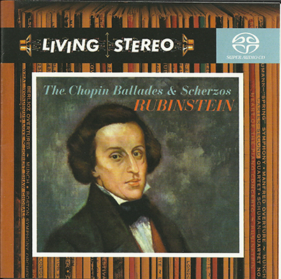 Living Stereo: Frederic Chopin – Arthur Rubinstein – Ballades and Scherzos (2004) {SACD ISO + FLAC 24bit/88,2kHz}