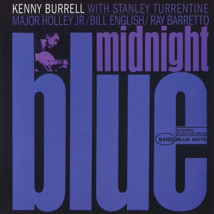 Kenny Burrell - Midnight Blue (1963) [Analogue Productions 2010] {SACD ISO + FLAC 24bit/88,2kHz}