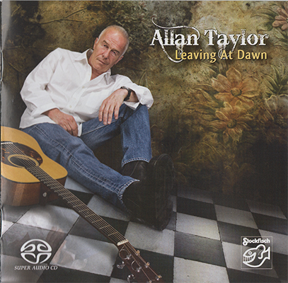 Allan Taylor - Leaving At Dawn (2009) {SACD ISO + FLAC 24bit/88,2kHz}