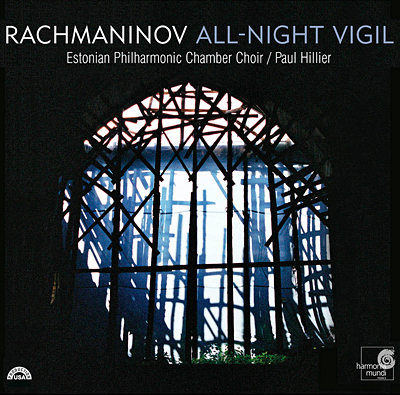 Sergei Rachmaninoff: All-Night Vigil - Paul Hillier, Estonian Philharmonic Chamber Choir (2005) [HDTracks FLAC 24bit/88,2kHz]