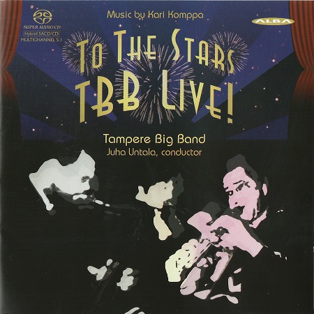Tampere Big Band - To The Stars: TBB Live! (2010) {SACD ISO + FLAC 24bit/88,2kHz}