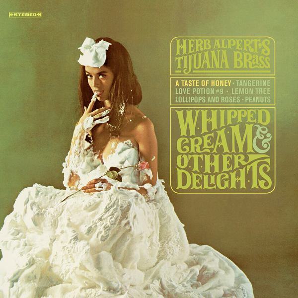 Herb Alpert & The Tijuana Brass - Whipped Cream & Other Delights (1965/2015) [HDTracks FLAC 24bit/96kHz]