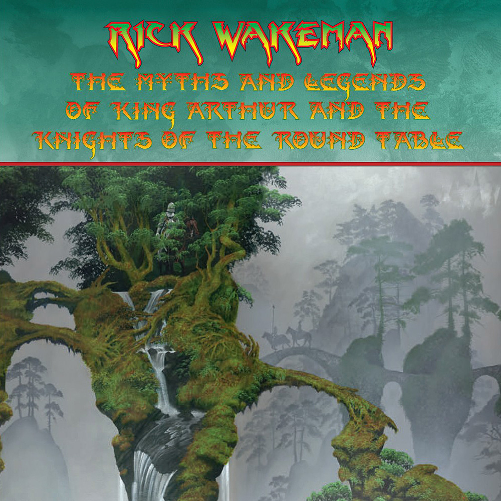 Rick Wakeman – The Myths And Legends Of King Arthur And The Knights Of The Round Table (2016) [PledgeMusic FLAC 24bit/44,1kHz]