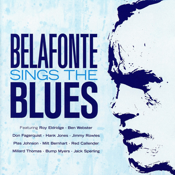 Harry Belafonte - Belafonte Sings the Blues (1958/2016) [HDTracks FLAC 24bit/96kHz]