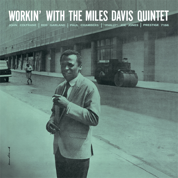 Miles Davis - Workin’ With The Miles Davis Quintet (1959/2014) [HDTracks FLAC 24bit/44,1kHz]