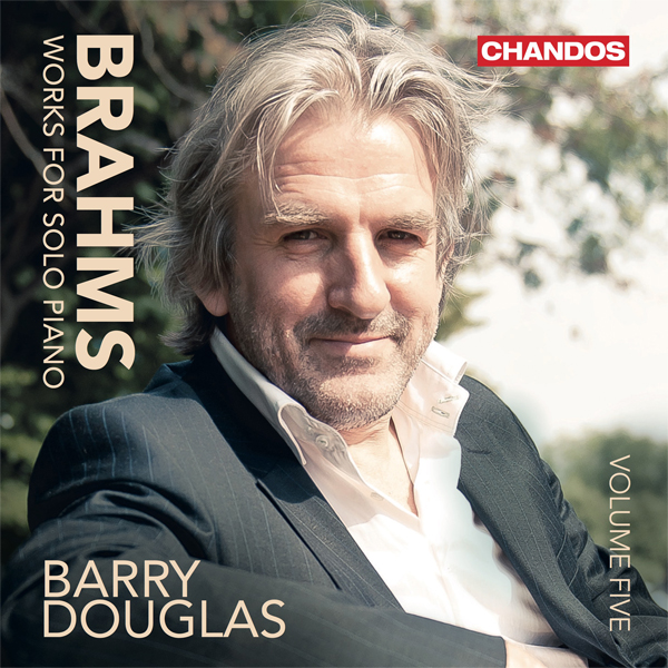 Johannes Brahms - Works for Solo Piano, Vol. 5 - Barry Douglas (2015) [theCLASSICALshop FLAC 24bit/96kHz]