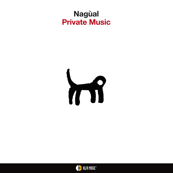 Nagual – Private Music (2012/2015) [e-Onkyo FLAC 24bit/96kHz]