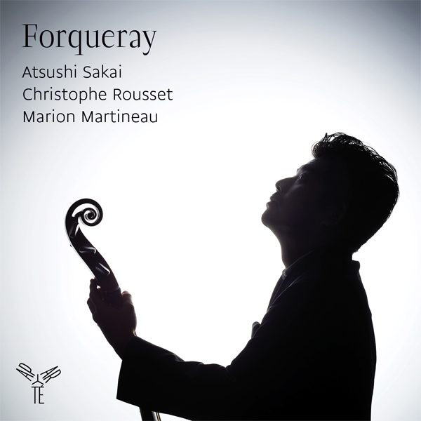 Antoine Forqueray - Pieces de viole - Atsushi Sakai, Christophe Rousset, Marion Martineau (2016) [eClassical FLAC 24bit/96kHz]