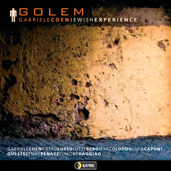 Gabriele Coen Jewishexperience - Golem (2009/2014) [e-Onkyo FLAC 24bit/96kHz]