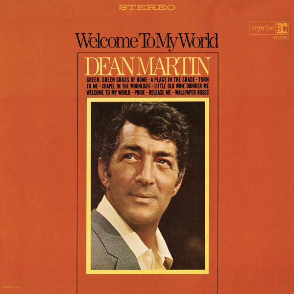 Dean Martin - Welcome to My World (1967/2014) [HDTracks FLAC 24bit/96kHz]