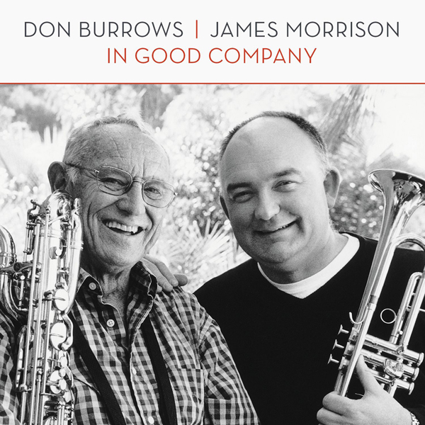 Don Burrows, James Morrison - In Good Company (2015) [HDTracks FLAC 24bit/96kHz]