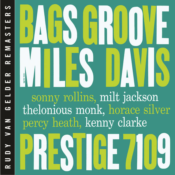 Miles Davis - Bags’ Groove (1957/2014) [Qobuz FLAC 24bit/44,1kHz]