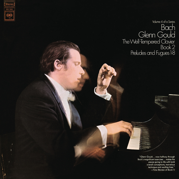 Johann Sebastian Bach - The Well-Tempered Clavier, Book II, Preludes & Fugues Nos. 1-8, BWV 870-877 - Glenn Gould (1968/2015) [Qobuz FLAC 24bit/44,1kHz]