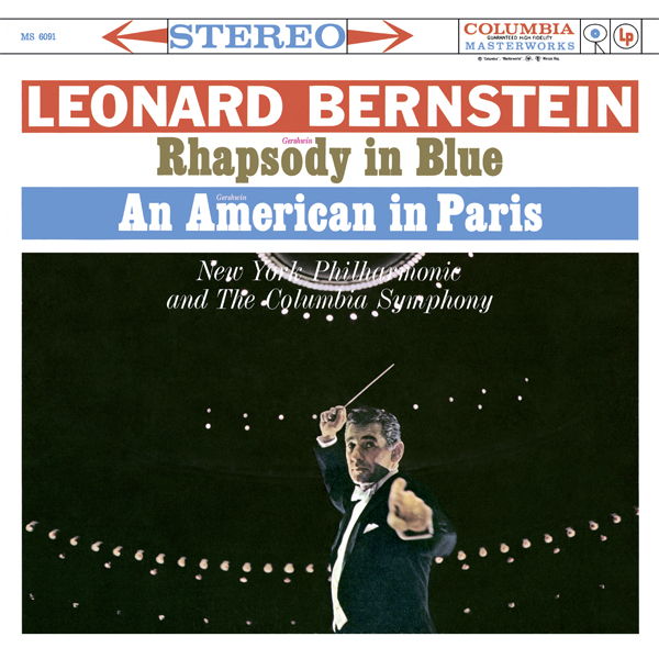 Gershwin: Rhapsody in Blue; An American in Paris / Bernstein: Symphonic Dances & Symphonic Suite - Columbia Symphony Orchestra, New York Philharmonic, Leonard Bernstein (2015) [HDTracks FLAC 24bit/44,1kHz]