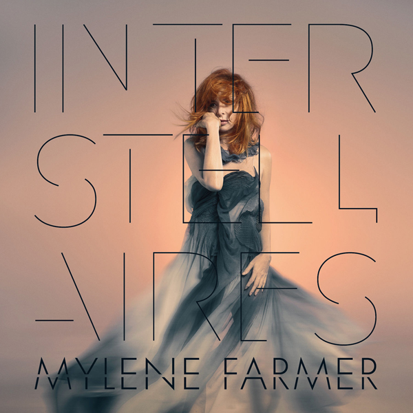Mylene Farmer - Interstellaires (2015) [Qobuz FLAC 24bit/44,1kHz]