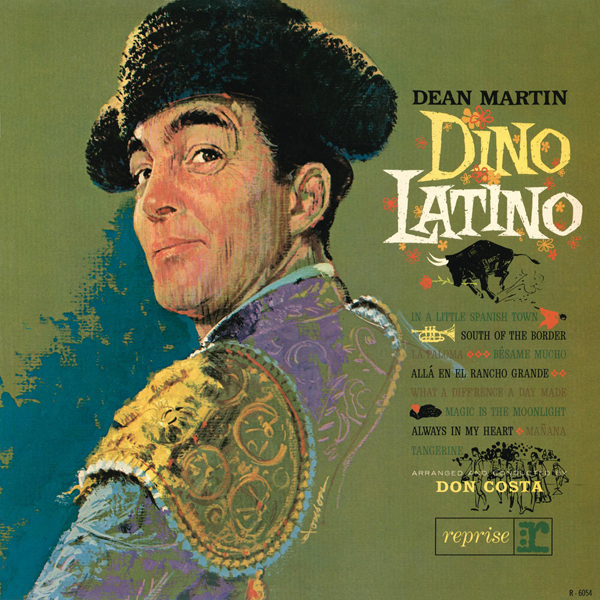 Dean Martin – Dino Latino (1962/2014) [Qobuz FLAC 24bit/96kHz]