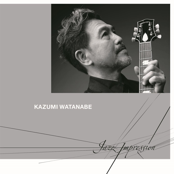 Kazumi Watanabe - Jazz Impression (2009) [Qobuz FLAC 24bit/96kHz]