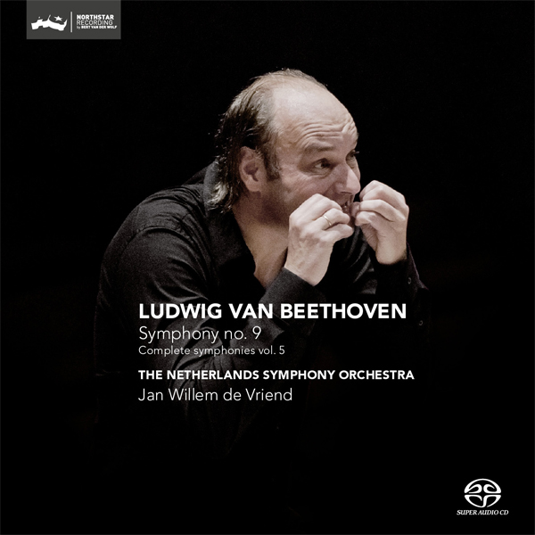 Ludwig van Beethoven - Symphony No. 9 ‘Choral’ - Netherlands Symphony Orchestra, Jan Willem de Vriend (2012) [nativeDSDmusic DSF DSD64/2.82MHz]