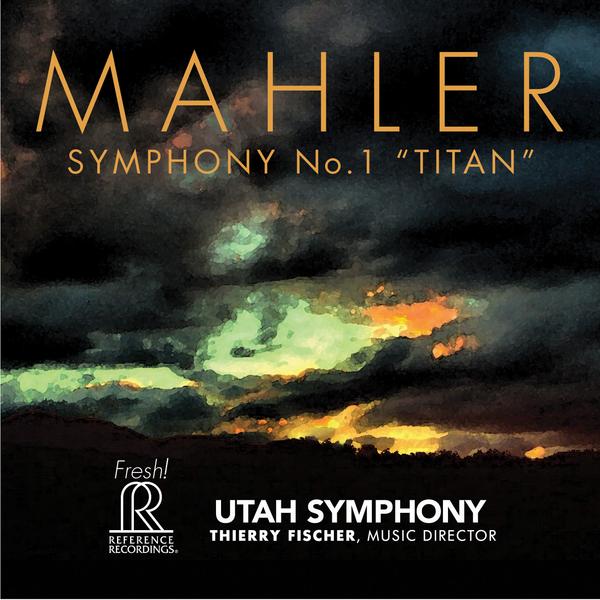 Gustav Mahler - Symphony No.1 "Titan" - Thierry Fischer, Utah Symphony Orchestra (2015) [nativeDSDmusic DSF DSD64/2.82MHz]