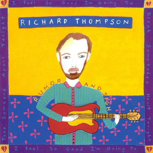 Richard Thompson - Rumor And Sigh (1991/2016) [HDTracks FLAC 24bit/192kHz]