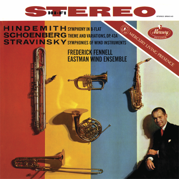 Hindemith, Schoenberg, Stravinsky - Works for Wind - Eastman Wind Ensemble, Frederick Fennell (1957/2015) [Qobuz FLAC 24bit/96kHz]