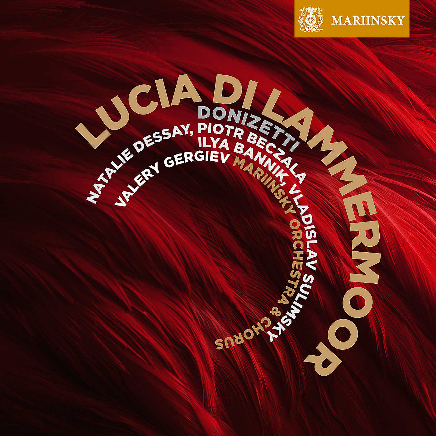 Dessay, Beczala, Bannik, Sulimsky, Mariinsky, Gergiev - Donizetti: Lucia di Lammermoor (2011) [Qobuz FLAC 24bit/96kHz]
