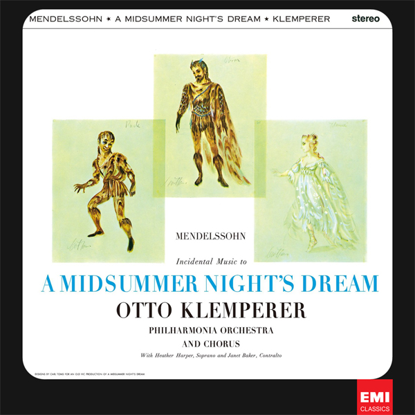 Felix Mendelssohn - Incidental Music To A Midsummer Night’s Dream - Philharmonia Orchestra And Chorus, Otto Klemperer (1960/2012) [e-onkyo FLAC 24bit/96kHz]