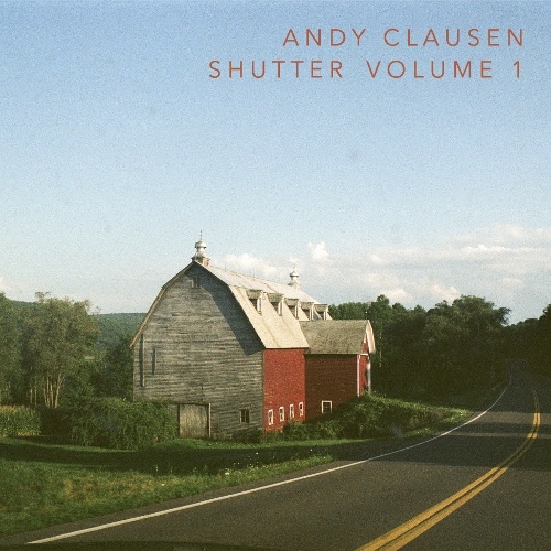 Andy Clausen – Shutter Volume 1 (2015) [Bandcamp FLAC 24bit/44,1kHz]