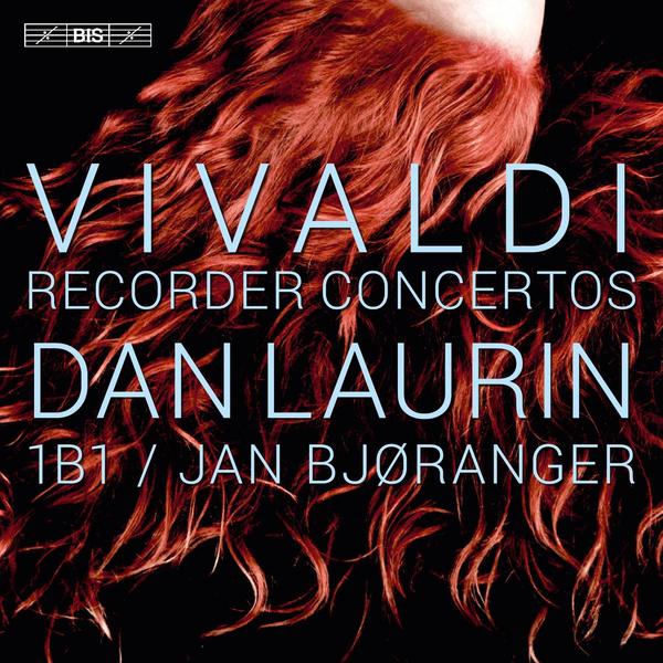 Antonio Vivaldi - Recorder Concertos - Dan Laurin, 1B1, Jan Bjoranger (2015) [eClassical FLAC 24bit/96kHz]