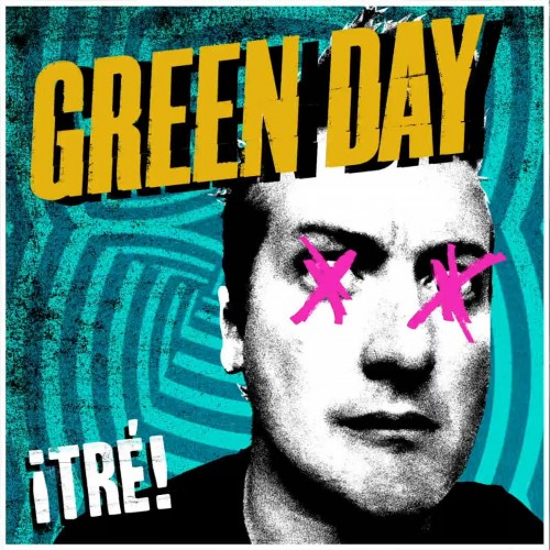 Green Day - ¡Tré! (2012) [HDTracks FLAC 24bit/96kHz]