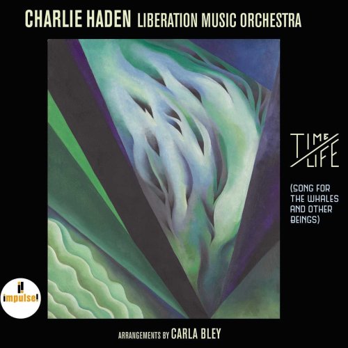 Charlie Haden, Liberation Music Orchestra - Time / Life (2016) [HDTracks FLAC 24bit/96kHz]