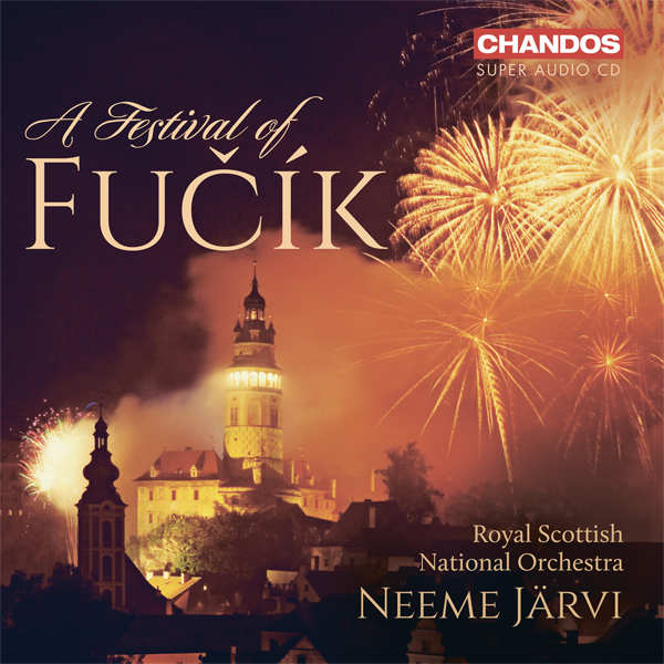 A Festival of Fucik - Royal Scottish National Orchestra, Neeme Jarvi (2015) [TheClassicalShop FLAC 24bit/96kHz]