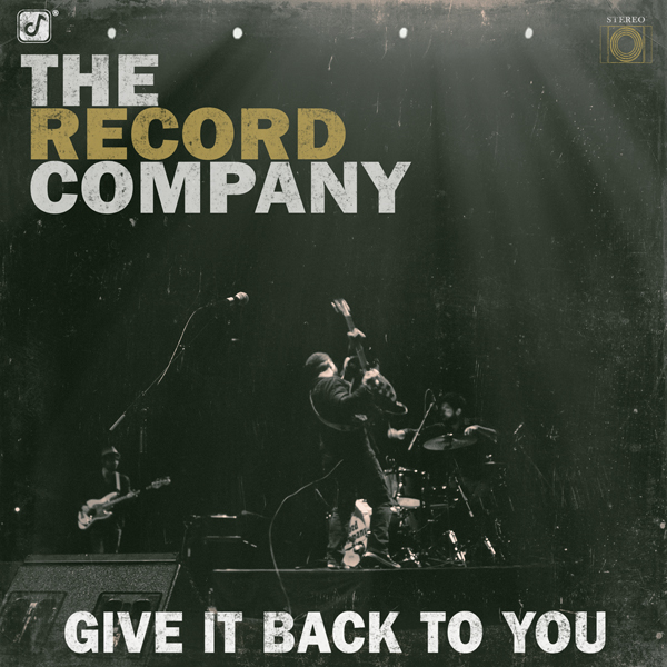 The Record Company - Give It Back To You (2016) [HDTracks FLAC 24bit/48kHz]