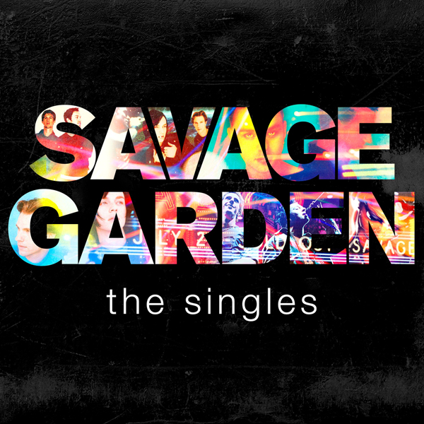 Savage Garden – The Singles (2015) [Qobuz FLAC 24bit/44,1kHz]