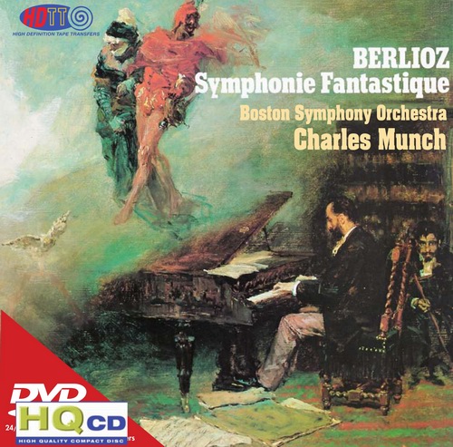 Charles Munch, Boston Symphony Orchestra - Berlioz: Symphonie Fantastique (1962/2012) [HDTT FLAC 24bit/192kHz]