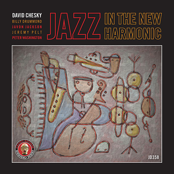 David Chesky – Jazz In The New Harmonic (2013) [HDTracks FLAC 24bit/192kHz]