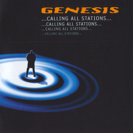 Genesis – Calling All Stations (1997) [Remastered Reissue 2007] {SACD ISO + FLAC 24bit/88,2kHz}