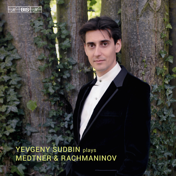 Yevgeny Sudbin plays Medtner & Rachmaninov (2015) [eClassical FLAC 24bit/96kHz]