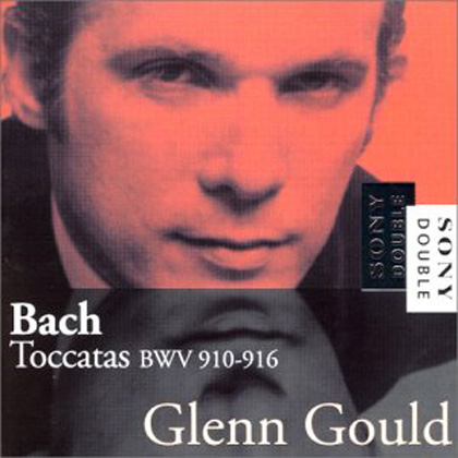 Johann Sebastian Bach - The Toccatas, BWV 910-916 (complete) - Glenn Gould (2012) [Qobuz FLAC 24bit/44,1kHz]