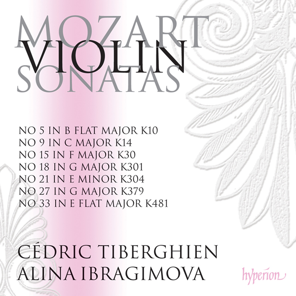 Wolfgang Amadeus Mozart - Violin Sonatas K301, 304, 379 & 481 - Alina Ibragimova, Cedric Tiberghien (2016) [FLAC 24bit/96kHz]