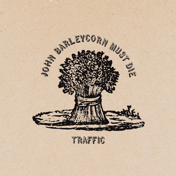 Traffic - John Barleycorn Must Die (1970/2012) [HDTracks FLAC 24bit/192kHz]