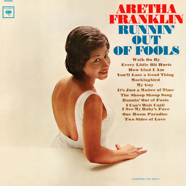 Aretha Franklin - Runnin’ Out Of Fools (1964/2011) [HDTracks FLAC 24bit/96kHz]