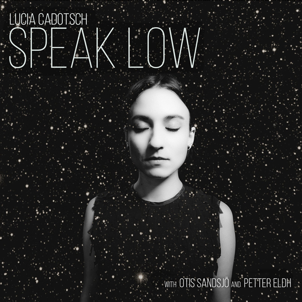 Lucia Cadotsch - Speak Low (2016) [Qobuz FLAC 24bit/96kHz]