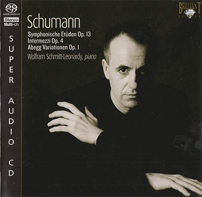 Robert Schumann - Wolfram Schmitt-Leonardy - Piano Works (2007) {SACD ISO + FLAC 24bit/88,2kHz}