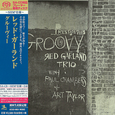 The Red Garland Trio – Groovy (1958) [Japanese Limited SHM-SACD 2011] {SACD ISO + FLAC 24bit/88,2kHz}