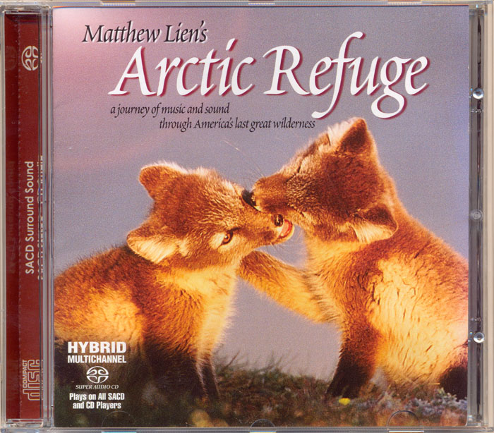 Matthew Lien – Arctic Refuge (2004) {SACD ISO + FLAC 24bit/88,2kHz}